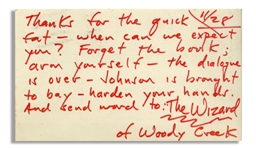 Hunter Thompson Autograph Letter -- ...arm yourself - the dialogue is over - Johnson is brought to bay...